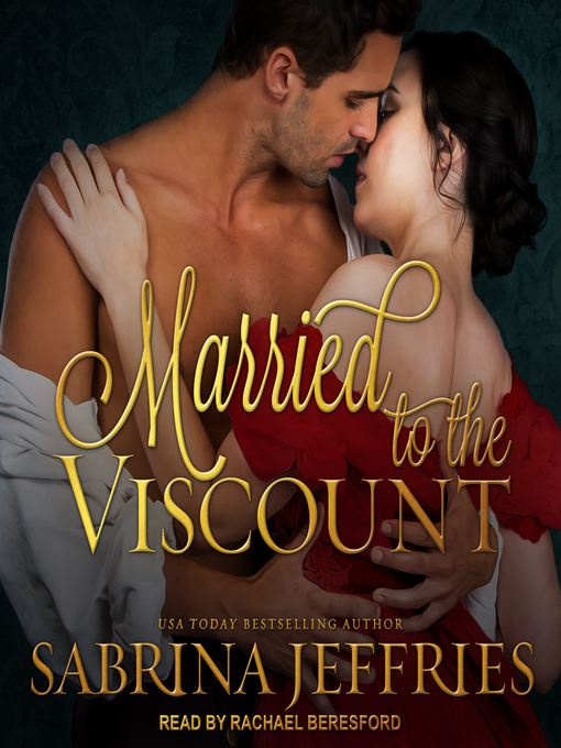 Title details for Married to the Viscount by Sabrina Jeffries - Available